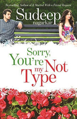 Buy Sorry, You're Not My Type [Feb 14, 2014] Nagarkar, Sudeep online for USD 15.21 at alldesineeds