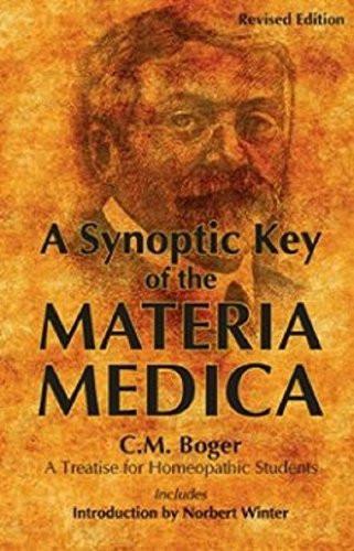 A Synoptic Key of the Materia Medica: A Treatise for Homeopathic Students, in