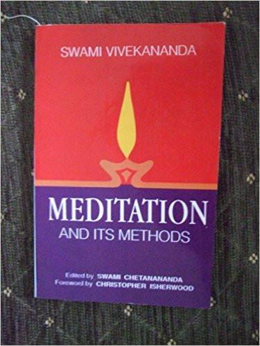 Meditation and its Methods: According to Swami Vivekananda Paperback – Jan 2001
by Swami Vivekananda  (Author) ISBN10: 8185301379 ISBN13: 9788185301372 for USD 8.95