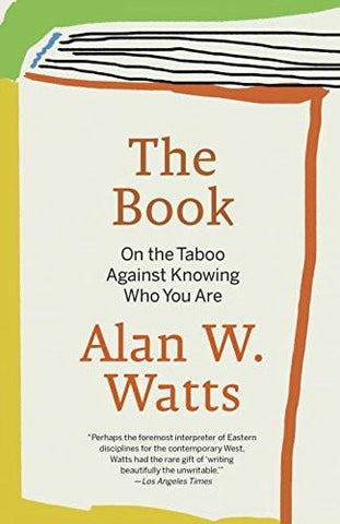 The Book: On the Taboo Against Knowing Who You Are [Paperback] [Aug 28, 1989]