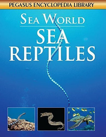 Buy Sea Reptilessea World [Mar 01, 2011] Pegasus online for USD 15.32 at alldesineeds