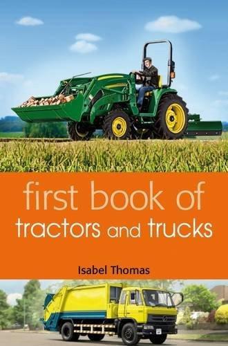 First Book of Tractors and Trucks [May 09, 2013] Thomas, Isabel] [[ISBN:1408192926]] [[Format:Paperback]] [[Condition:Brand New]] [[Author:Thomas, Isabel]] [[ISBN-10:1408192926]] [[binding:Paperback]] [[manufacturer:A &amp; C Black Publishers Ltd]] [[number_of_pages:48]] [[publication_date:2013-05-09]] [[brand:A &amp; C Black Publishers Ltd]] [[ean:9781408192924]] for USD 14.15