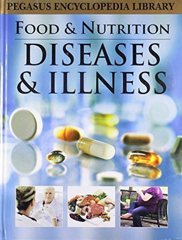 Buy Diseases Illnessfood Nut [Mar 01, 2011] Pegasus online for USD 15.32 at alldesineeds