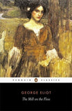 The Mill on the Floss [Paperback] [Apr 29, 2003] Eliot, George and Byatt, A. S.]