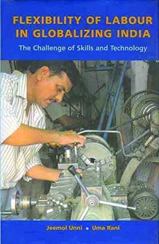 Flexibility of Labour in Globalizing India: The Challenge of Skills and Technology Additional Details<br>
------------------------------



Author: Unni, Jeemol, Rani, Uma

 [[ISBN:8189487396]] [[Format:Hardcover]] [[Condition:Brand New]] [[ISBN-10:8189487396]] [[binding:Hardcover]] [[manufacturer:Tulika Books]] [[number_of_pages:240]] [[package_quantity:5]] [[publication_date:2008-04-01]] [[brand:Tulika Books]] [[ean:9788189487393]] for USD 29.03