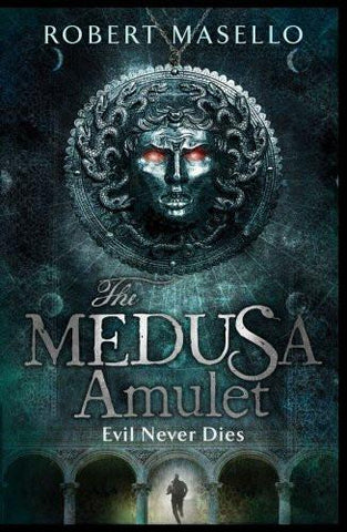 Medusa Amulet [Jun 01, 2011] Masello, Robert]