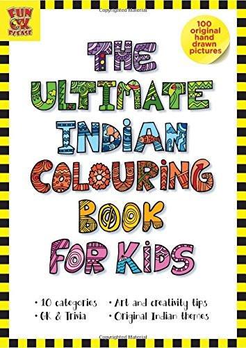 The Ultimate Indian Colouring book for Kids [Jul 01, 2016]