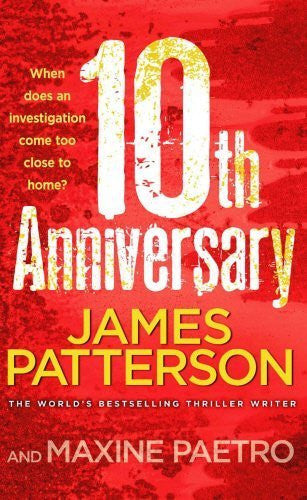Buy 10th Anniversary [Paperback] [Feb 01, 2012] Patterson, James online for USD 20.18 at alldesineeds