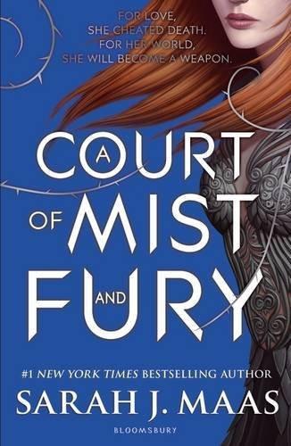 A Court of Mist and Fury [May 03, 2016] Maas, Sarah J.]