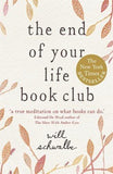 The End of Your Life Book Club [Paperback] [Jun 06, 2013] Schwalbe, Will]
