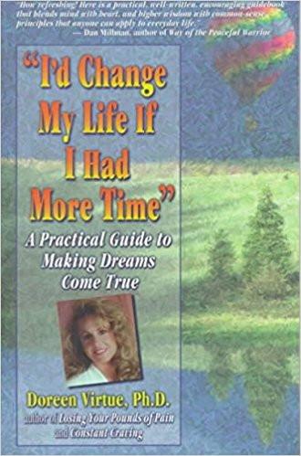 I'd Change My Life If I Had More Time Paperback – 1996
by Doreen Virtue  (Author) ISBN13: 9788189988081 ISBN10: 8189988085 for USD 16.85