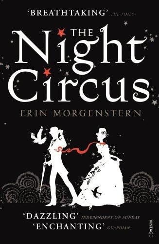 The Night Circus [Paperback] [May 24, 2012] Morgenstern, Erin]