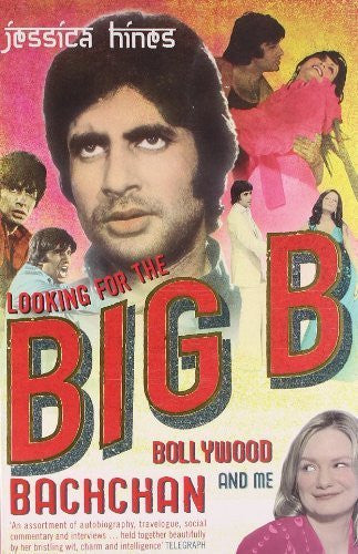 Buy Looking For The Big B: Bollywood Bachachan And Me [Paperback] [Aug 12, 2008] online for USD 17.8 at alldesineeds