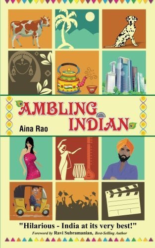 Buy Ambling Indian [Paperback] [Oct 01, 2015] Rao, Aina online for USD 14.93 at alldesineeds