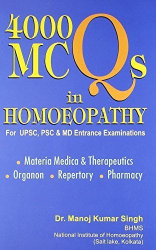 Buy 4000 MCQs in Homeopathy (For USPC, PSC and MD Entrance Examination, Includes online for USD 28.98 at alldesineeds