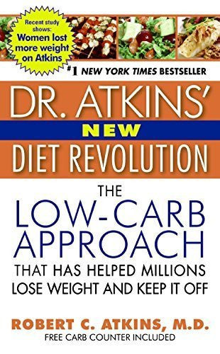 Buy Dr. Atkins' New Diet Revolution [Paperback] [Dec 29, 2009] Atkins, Robert online for USD 19.6 at alldesineeds