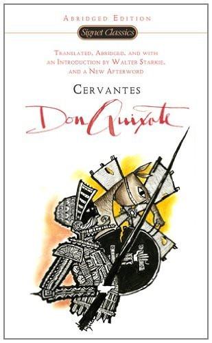 Don Quixote [Mass Market Paperback] [Feb 05, 2013] De Cervantes Saavedra, Mig]