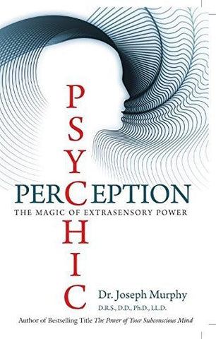 Buy PSYCHIC PERCEPTION NEW [Paperback] [Jan 01, 2013] Dr. JOSEPH MURPHY online for USD 16.08 at alldesineeds