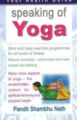 Buy Speaking of Yoga: Mind & Body Exercise Progammes for All Levels of Fitness online for USD 15.89 at alldesineeds