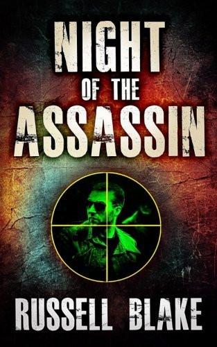 Night of the Assassin: Assassin series prequel [Paperback] [Dec 11, 2012] Bla]