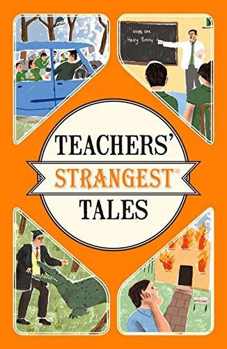 Teachers' Strangest Tales [Paperback] [Nov 01, 2016] Spragg, Iain] Additional Details<br>
------------------------------



Package quantity: 1

 [[Condition:New]] [[ISBN:191023298X]] [[author:Spragg, Iain]] [[binding:Paperback]] [[format:Paperback]] [[manufacturer:Pavilion]] [[number_of_pages:256]] [[publication_date:2016-11-01]] [[brand:Pavilion]] [[mpn:9781910232989]] [[ean:9781910232989]] [[ISBN-10:191023298X]] for USD 24.75