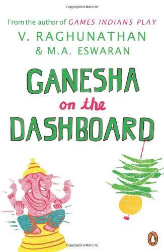 Buy Ganesha on the Dashboard [Jan 01, 2012] Eswaran, M. S. and Raghunathan, V. online for USD 16.22 at alldesineeds