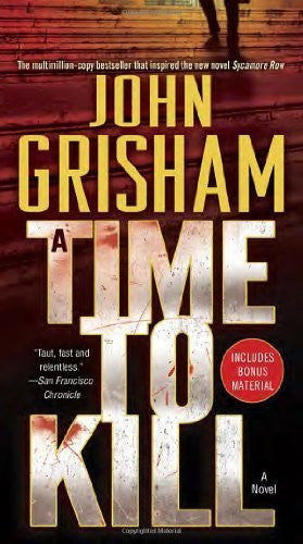 Buy A Time to Kill: A Novel [Paperback] [Jun 23, 2009] Grisham, John online for USD 25.62 at alldesineeds