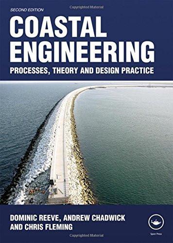 Coastal Engineering: Processes, Theory and Design Practice [Hardcover]