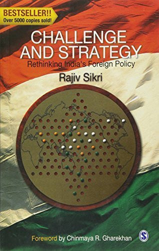 Buy Challenge and Strategy: Rethinking India's Foreign Policy [Jan 01, 2009] online for USD 20.5 at alldesineeds
