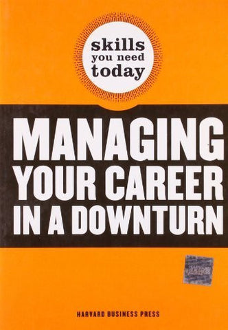 Buy Managing Your Career in a Downturn [Paperback] [Jun 15, 2009] Harvard Business online for USD 25.35 at alldesineeds