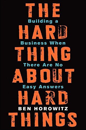 Buy The Hard Thing About Hard Things: Building a Business When There Are No Easy online for USD 21.03 at alldesineeds