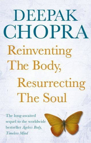 Buy Reinventing the Body, Resurrecting the Soul [Paperback] [Jun 02, 2011] Dr online for USD 19.15 at alldesineeds