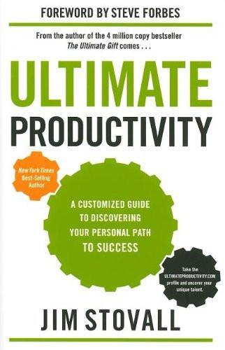 Ultimate Productivity: A Customized Guide to Success Through Motivation, Comm
