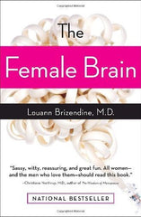 Buy The Female Brain [Paperback] [Aug 07, 2007] Brizendine M.D., Louann online for USD 25.67 at alldesineeds