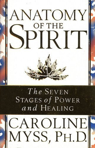 Buy Anatomy of the Spirit [Paperback] [May 01, 1997] Caroline Myss PhD online for USD 19.42 at alldesineeds