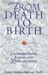 Buy From Death to Birth: Understanding Karma and Reincarnation [Paperback] [Feb online for USD 18.31 at alldesineeds