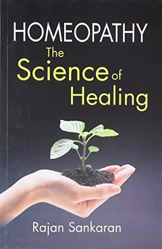 Buy Homoeopathy: The Science of Healing [Jan 01, 2001] Sankaran, Dr. Rajan online for USD 13.16 at alldesineeds
