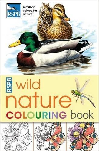 RSPB Wild Nature Colouring Book [Paperback] [May 15, 2013] Jonas, Carol; Bout]