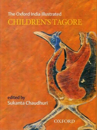 The Oxford India Illustrated Children's Tagore [Perfect Paperback] [Oct 01, 2]
