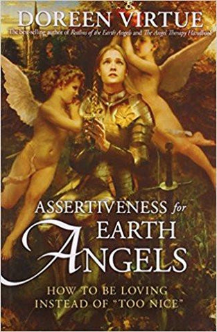 Assertiveness for Earth Angels: How to Be Loving Instead of "Too Nice" Paperback – 25 Mar 2014
by DoreenVirtue  (Author) ISBN13: 9789381398838 ISBN10: 9381398836 for USD 16.14