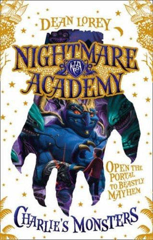 Charlie's Monsters (Nightmare Academy) [Paperback] [Mar 01, 2008] Lorey, Dean]