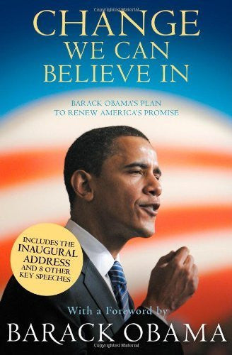 Buy Change We Can Believe in: Barack Obama's Plan to Renew America's Promise [Paperback online for USD 19.88 at alldesineeds