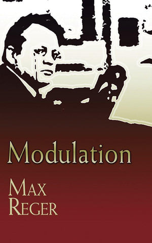 Modulation [Paperback] [Jun 05, 2007] Reger, Max]
