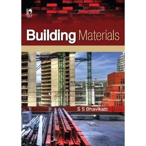 Building Materials [Paperback] [Jan 01, 2012] BHAVIKATTI, S S] [[Condition:New]] [[ISBN:9325960443]] [[author:Bhavikatti S.S]] [[binding:Paperback]] [[format:Paperback]] [[manufacturer:Vikas Publishing House]] [[publication_date:2012-01-01]] [[brand:Vikas Publishing House]] [[ean:9789325960442]] [[ISBN-10:9325960443]] for USD 20.72