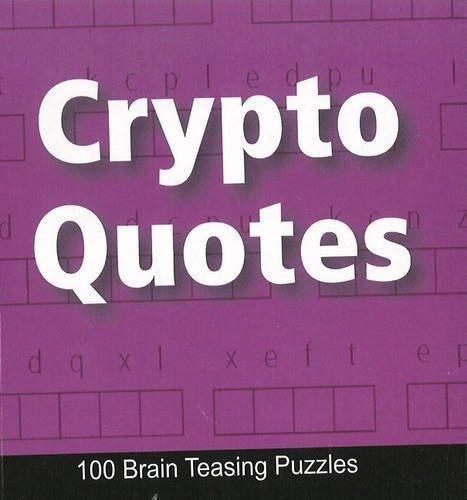 Crypto Quotes: 100 Brain Teasing Puzzles [Apr 26, 2010] B Jain Publishing]