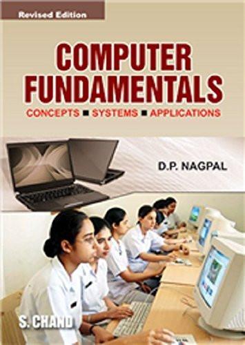 Computer Fundamental [Dec 01, 2010] Nagpal, O. P.] [[ISBN:8121923883]] [[Format:Paperback]] [[Condition:Brand New]] [[Author:Nagpal, O. P.]] [[ISBN-10:8121923883]] [[binding:Paperback]] [[manufacturer:S Chand &amp; Co Ltd]] [[number_of_pages:771]] [[package_quantity:3]] [[publication_date:2010-12-01]] [[brand:S Chand &amp; Co Ltd]] [[ean:9788121923880]] for USD 40.95