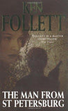 Man from St. Petersburg [Paperback] [Mar 20, 1998] Ken Follett]