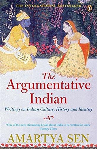 Argumentative Indian [Paperback] [Aug 29, 2006] Sen, Amartya]