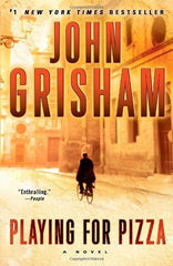 Buy Playing for Pizza: A Novel [Paperback] [Aug 23, 2011] Grisham, John online for USD 20.61 at alldesineeds