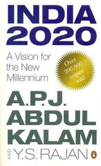 India 2020: A Vision for the New Millennium [Aug 01, 2014] Abdul Kalam, A. P. J.]